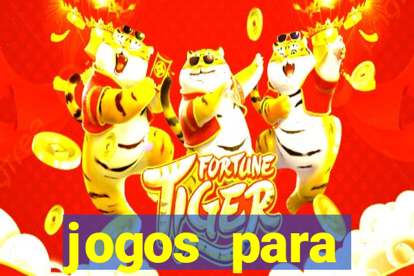 jogos para trabalhar regras e limites